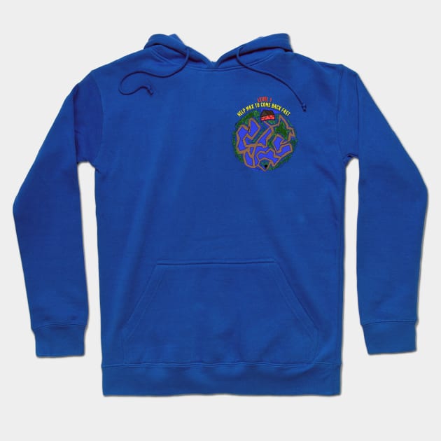 Labyrinth planet: Help Max To come back home fast! Hoodie by sell stuff cheap